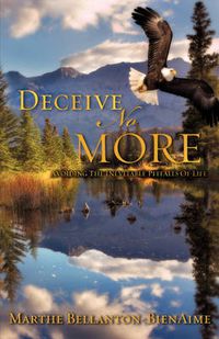 Cover image for Deceive No More!