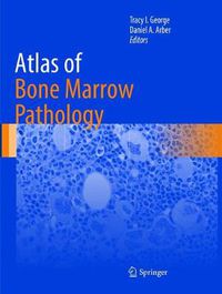 Cover image for Atlas of Bone Marrow Pathology