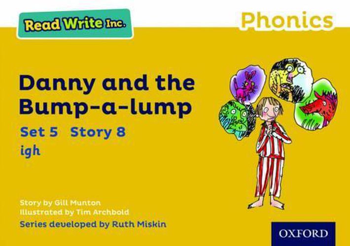 Cover image for Read Write Inc. Phonics: Yellow Set 5 Storybook 8 Danny and the Bump-a-lump