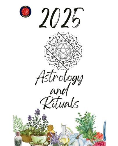 Astrology and Rituals 2025