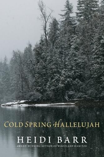 Cold Spring Hallelujah