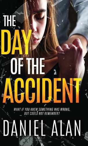 Cover image for The Day of the Accident