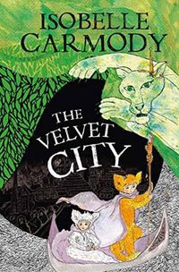 Cover image for The Velvet City (The Kingdom of the Lost, Book 4)