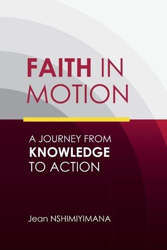 Cover image for Faith in Motion