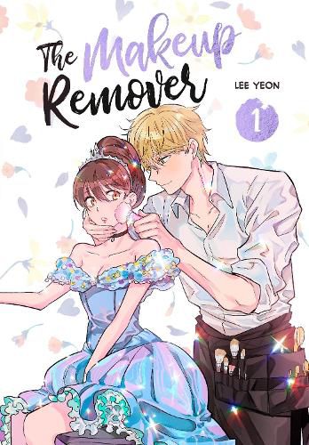 Cover image for The Makeup Remover: Volume 1