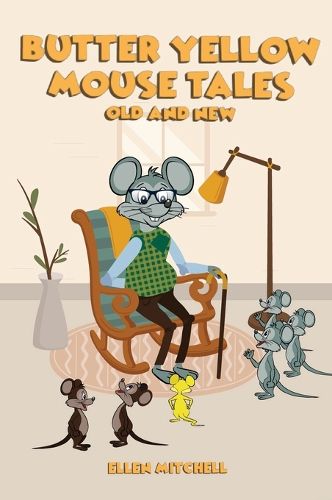 Cover image for Butter Yellow Mouse Tales