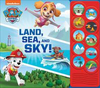 Cover image for Paw Patrol Land Sea & Sky Listen & Learn Board Book OP