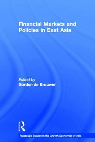 Cover image for Financial Markets and Policies in East Asia