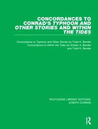 Cover image for Concordances to Conrad's Typhoon and Other Stories and within the Tides