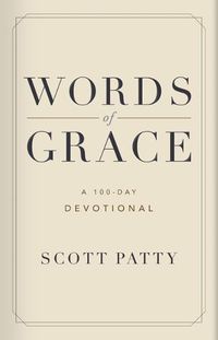 Cover image for Words of Grace: A 100 Day Devotional