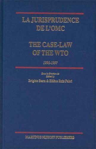 Cover image for La jurisprudence de l'OMC / The Case-Law of the WTO, 1996-1997