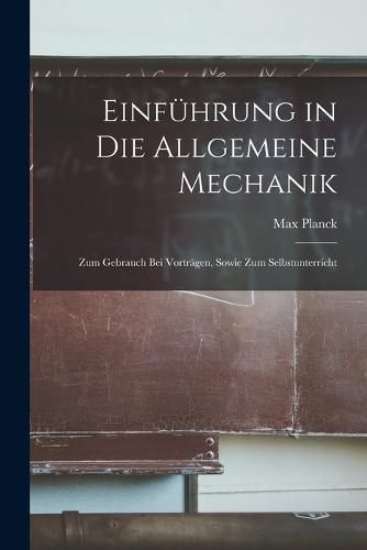 Cover image for Einfuehrung in die Allgemeine Mechanik