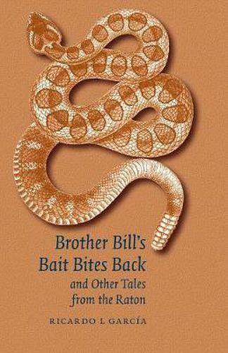 Cover image for Brother Bill's Bait Bites Back and Other Tales from the Raton