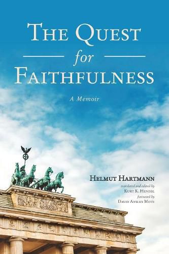 Cover image for The Quest for Faithfulness: A Memoir