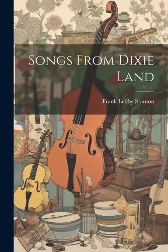 Cover image for Songs From Dixie Land