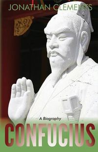 Cover image for Confucius: A Biography