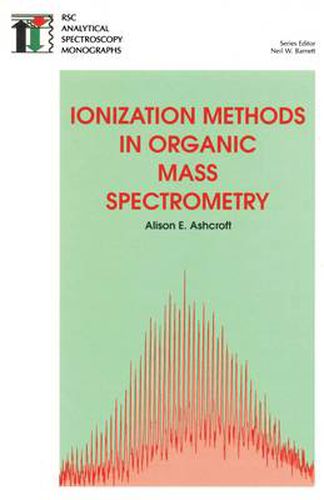 Cover image for Ionization Methods in Organic Mass Spectrometry