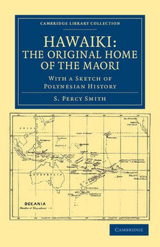 Cover image for Hawaiki: The Original Home of the Maori: With a Sketch of Polynesian History