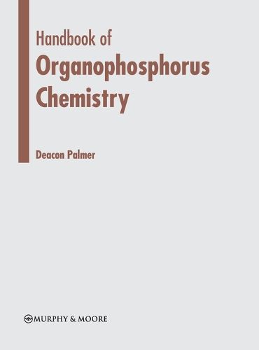 Cover image for Handbook of Organophosphorus Chemistry