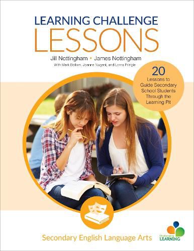 Cover image for Learning Challenge Lessons, Secondary English Language Arts: 20 Lessons to Guide Students Through the Learning Pit