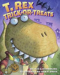 Cover image for T. Rex Trick-or-Treats