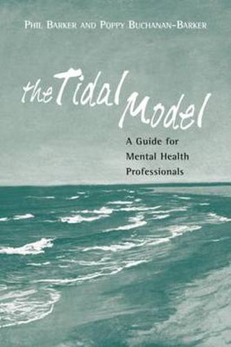 Cover image for The Tidal Model: A Guide for Mental Health Professionals