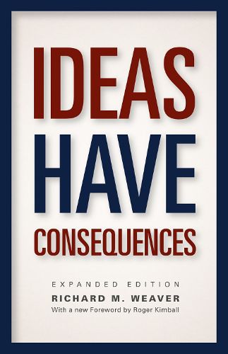 Cover image for Ideas Have Consequences