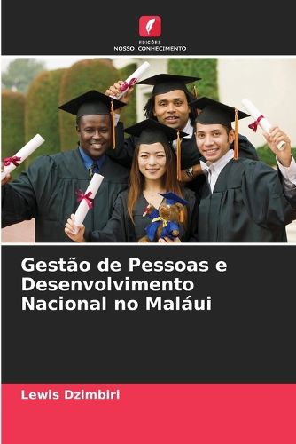 Cover image for Gestao de Pessoas e Desenvolvimento Nacional no Malaui