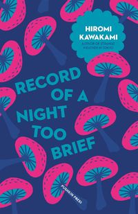 Cover image for Record of a Night Too Brief