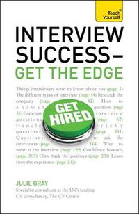 Cover image for Interview Success - Get the Edge: Teach Yourself