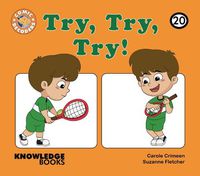 Cover image for Try, Try, Try!: Book 20