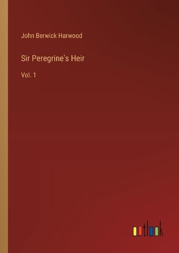Sir Peregrine's Heir