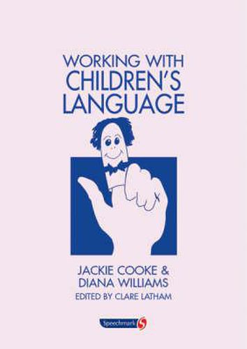 Working with Children's Language