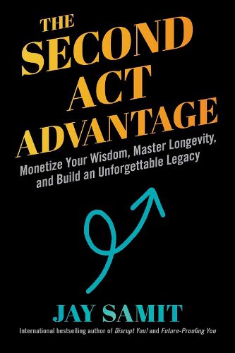 Cover image for Second Act Advantage