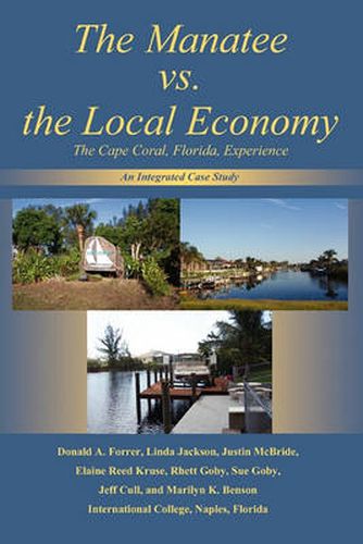 The Manatee Vs. the Local Economy: The Cape Coral, Florida, Experience