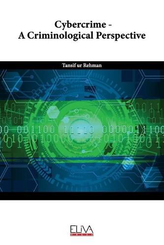 Cover image for Cybercrime - A Criminological Perspective