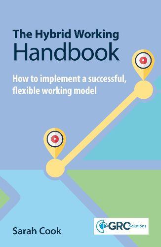 Cover image for The Hybrid Working Handbook