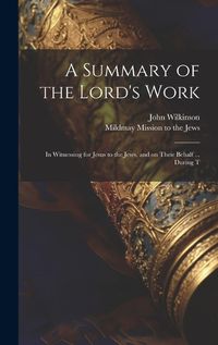 Cover image for A Summary of the Lord's Work