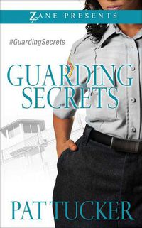 Cover image for Guarding Secrets: A Novel