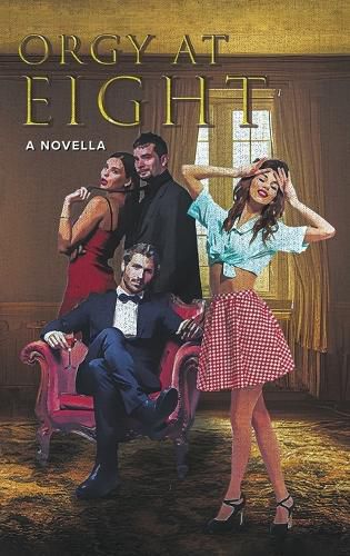 Cover image for Orgy at Eight