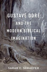 Cover image for Gustave Dore and the Modern Biblical Imagination