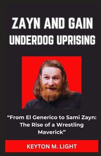 Cover image for Zayn and Gain Underdog Uprising