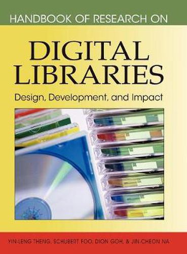 Cover image for Handbook of Research on Digital Libraries: Design, Development, and Impact