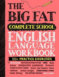 Cover image for The Big Fat Complete English Language Workbook (UK Edition)