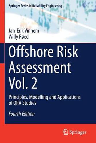 Cover image for Offshore Risk Assessment Vol. 2: Principles, Modelling and Applications of QRA Studies