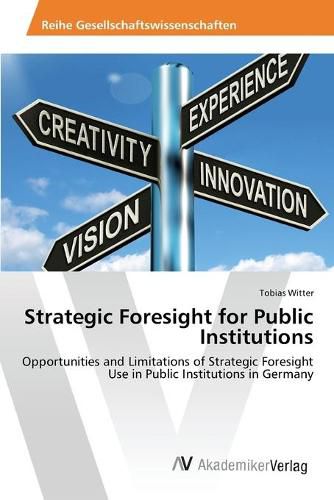 Cover image for Strategic Foresight for Public Institutions