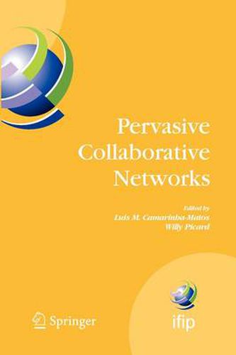 Cover image for Pervasive Collaborative Networks: IFIP TC 5 WG 5.5 Ninth Working Conference on VIRTUAL ENTERPRISES, September 8-10, 2008, Poznan, Poland