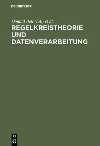 Regelkreistheorie und Datenverarbeitung