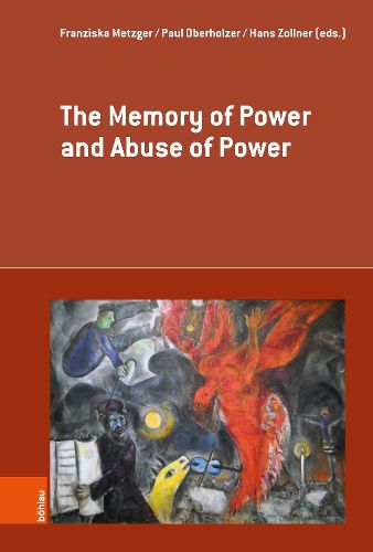 Cover image for The Memory of Power and Abuse of Power