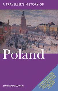 Cover image for A Traveller's History Of Poland: (3rd Edition)